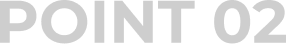 POINT 02